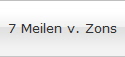 7 Meilen v. Zons