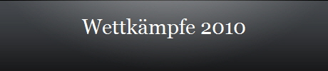 Wettkmpfe 2010